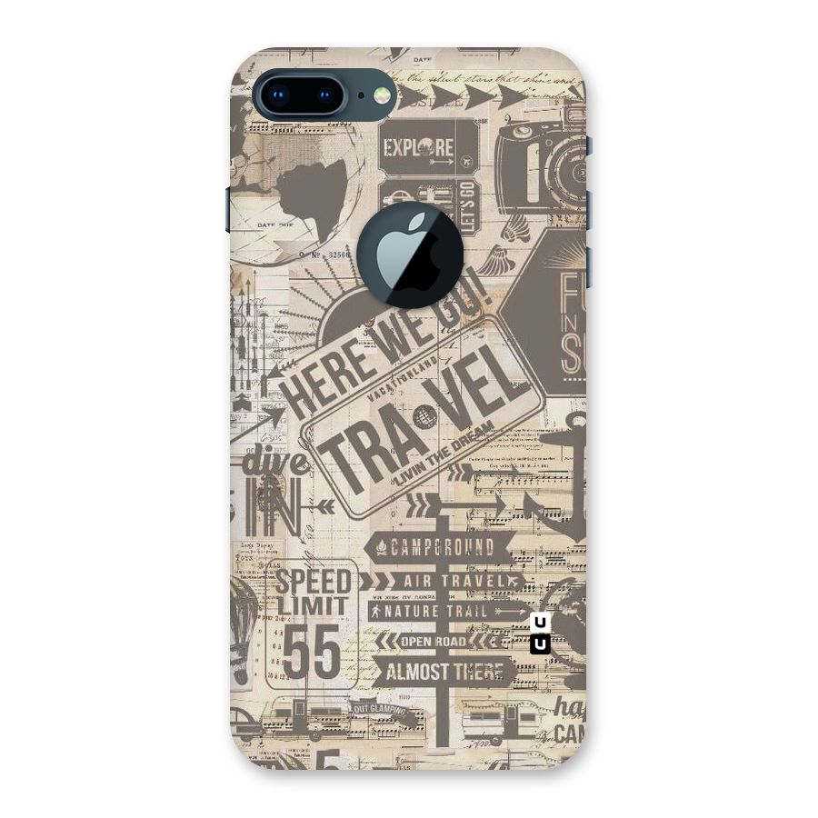 Here We Travel Back Case for iPhone 7 Plus Logo Cut