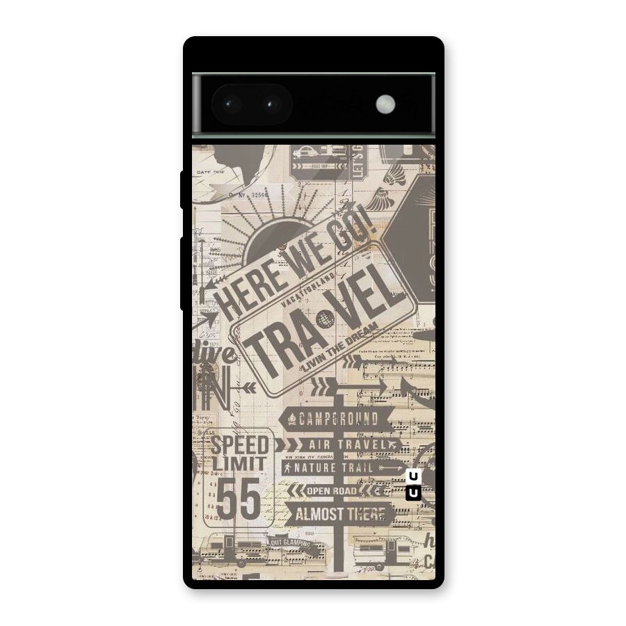 Here We Travel Glass Back Case for Google Pixel 6a