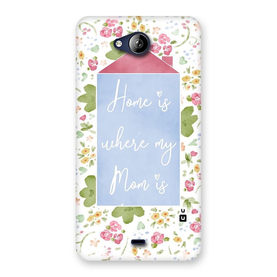 Home is Where Mom is Back Case for Canvas Play Q355
