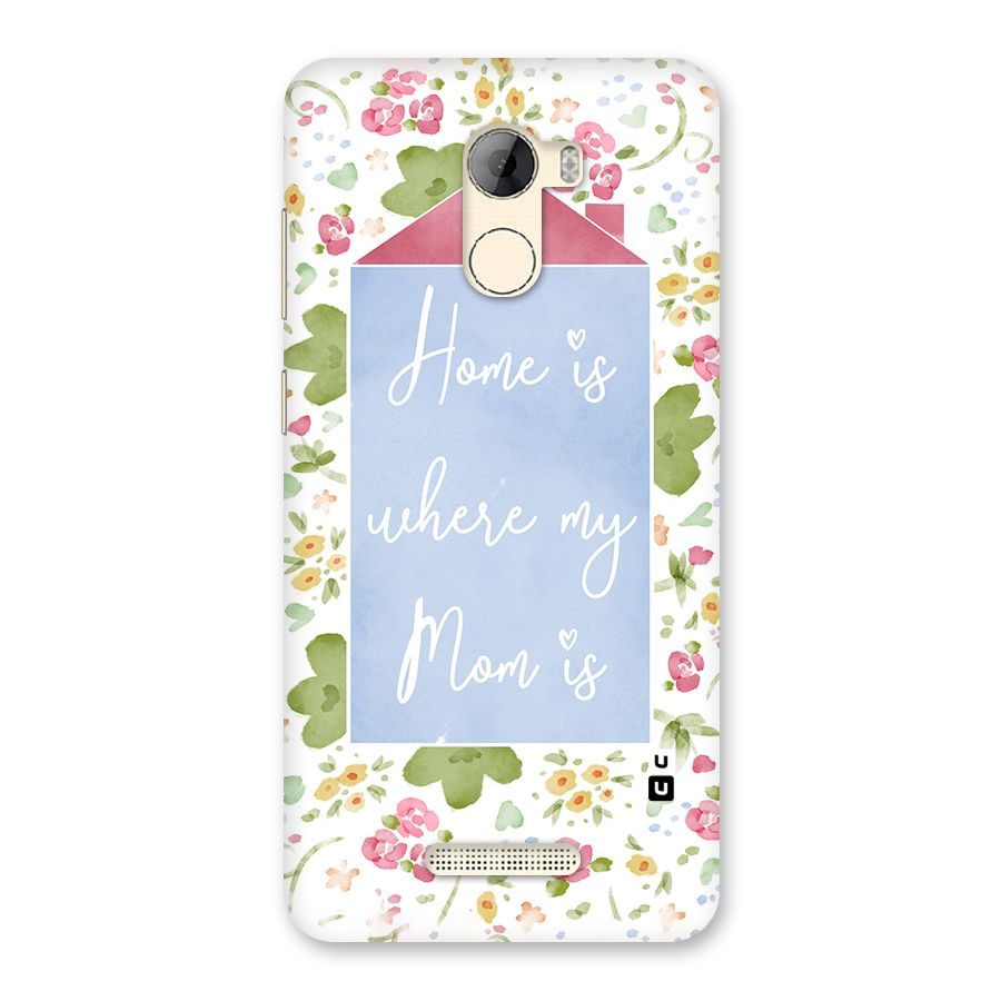 Home is Where Mom is Back Case for Gionee A1 LIte