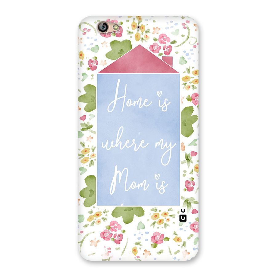 Home is Where Mom is Back Case for Gionee S6
