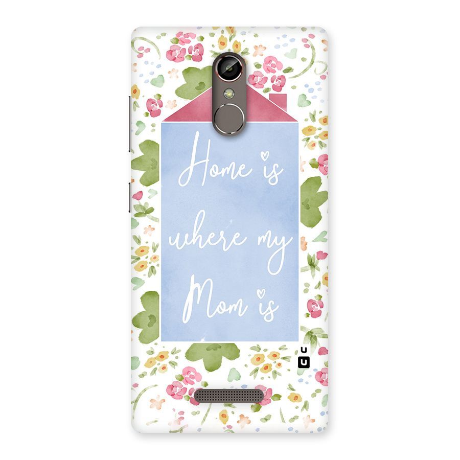 Home is Where Mom is Back Case for Gionee S6s