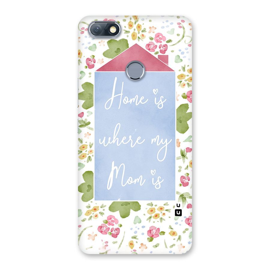 Home is Where Mom is Back Case for Infinix Note 5