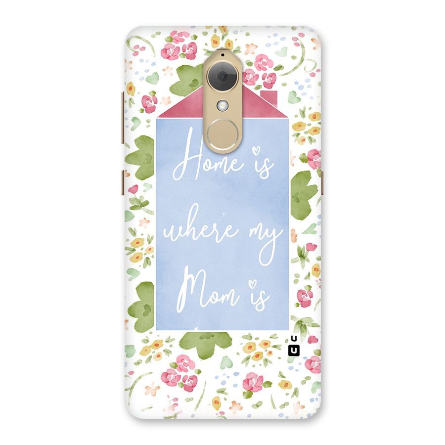 Home is Where Mom is Back Case for Lenovo K8