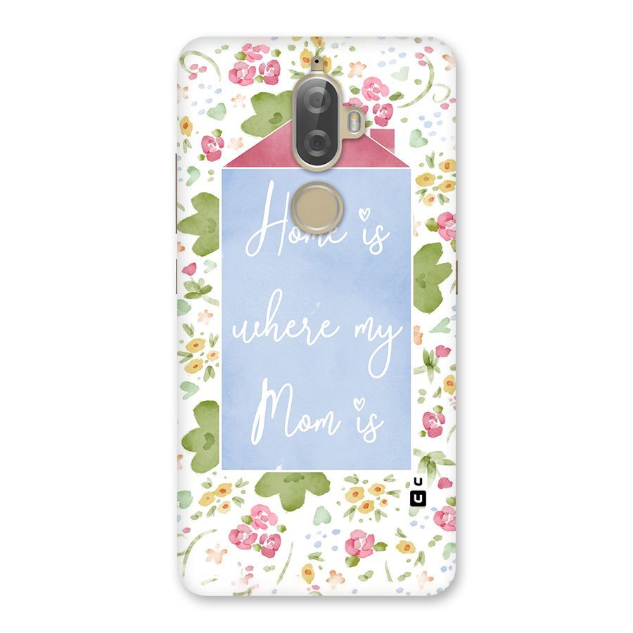 Home is Where Mom is Back Case for Lenovo K8 Plus