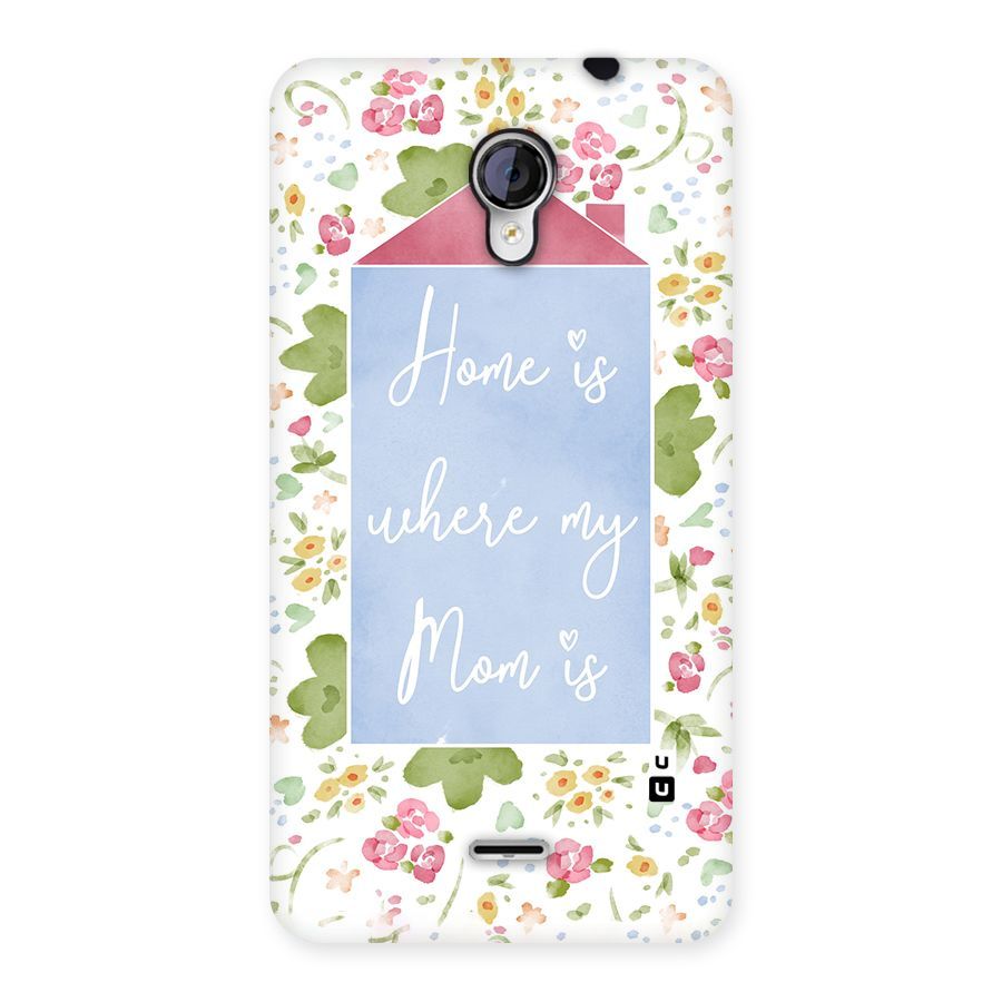 Home is Where Mom is Back Case for Micromax Unite 2 A106