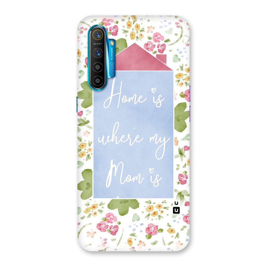 Home is Where Mom is Back Case for Realme XT
