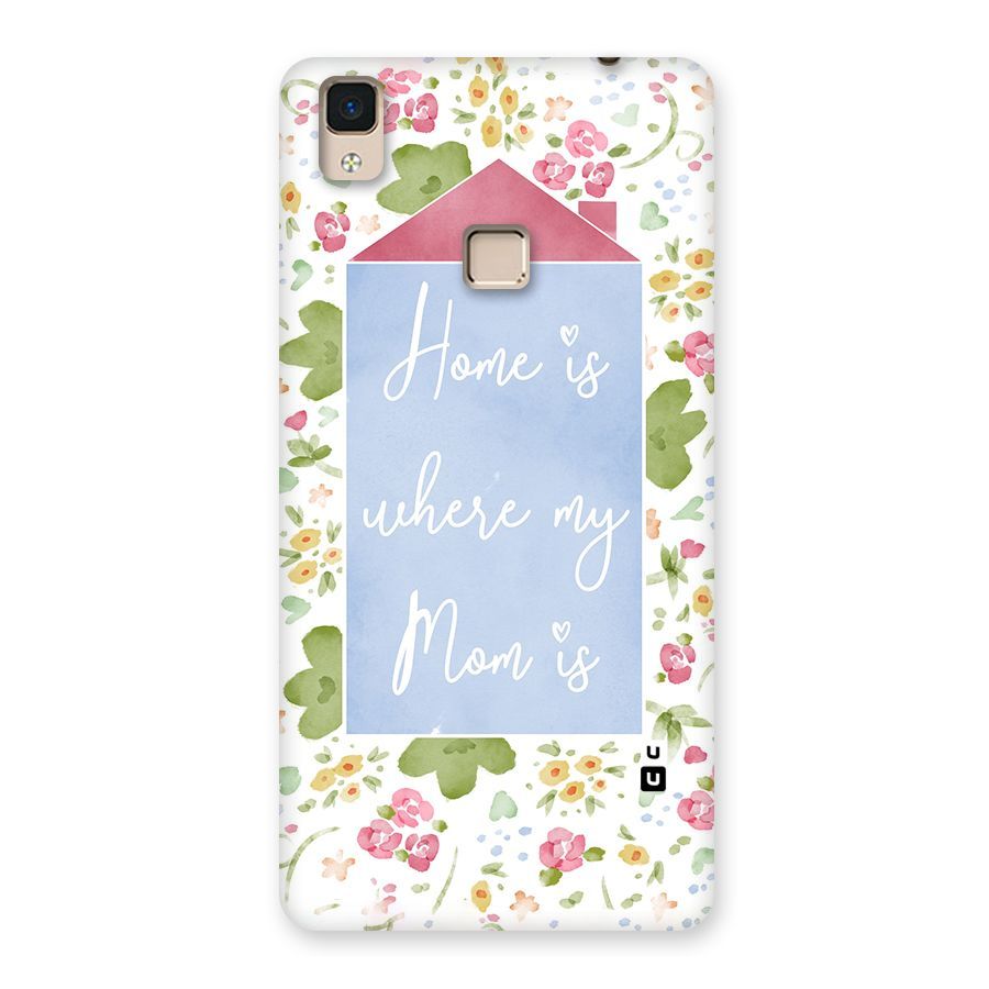 Home is Where Mom is Back Case for V3 Max