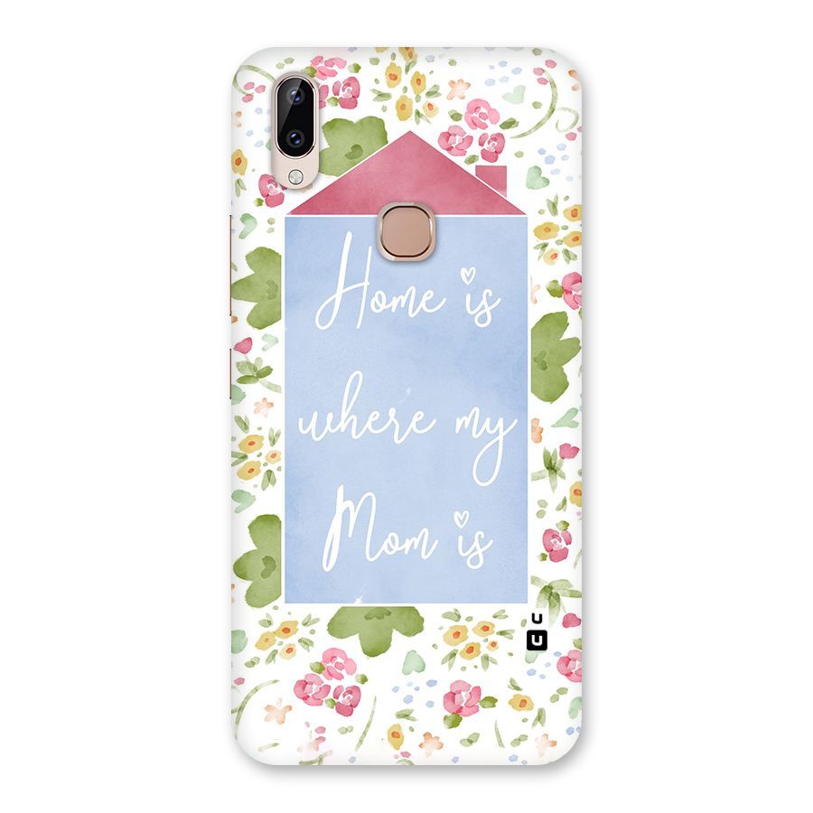 Home is Where Mom is Back Case for Vivo Y83 Pro