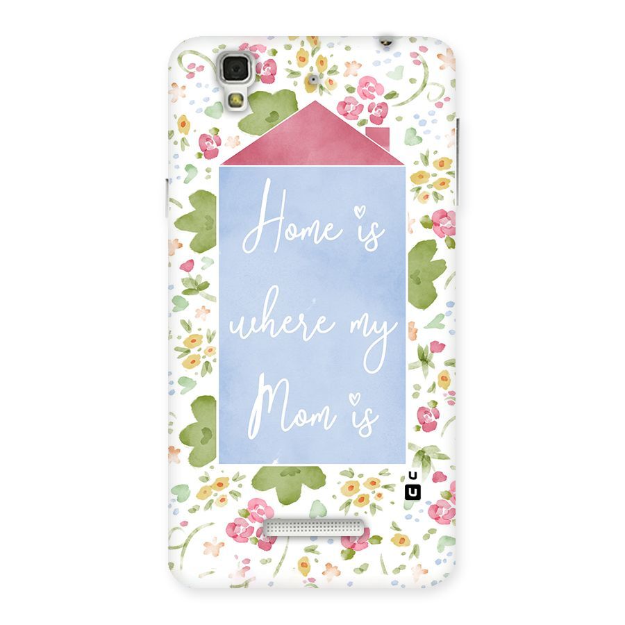 Home is Where Mom is Back Case for Yu Yureka