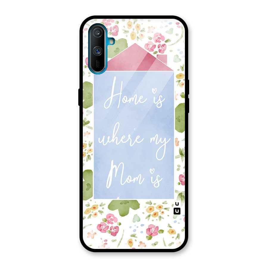 Home is Where Mom is Glass Back Case for Realme C3