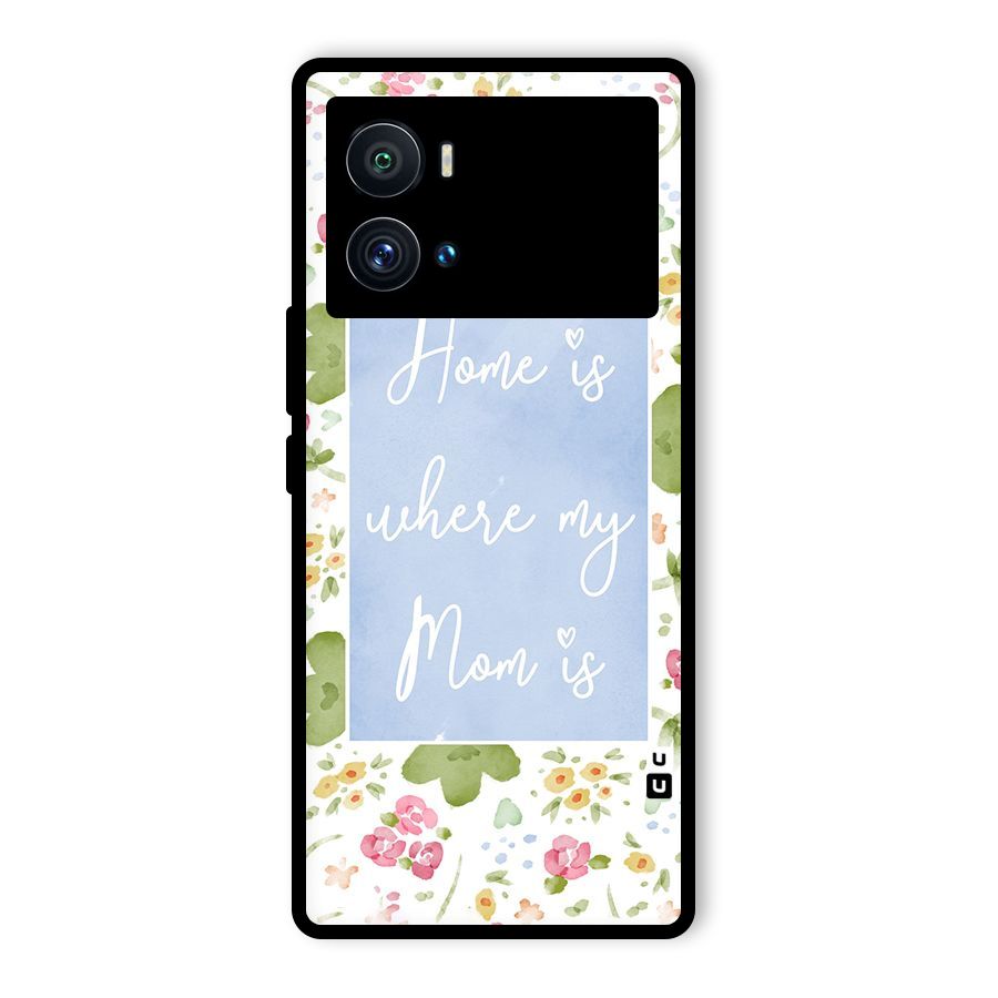 Home is Where Mom is Glass Back Case for Vivo iQOO 9 Pro