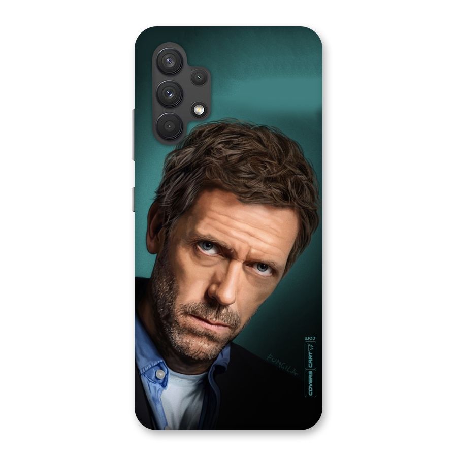 House MD Back Case for Galaxy A32