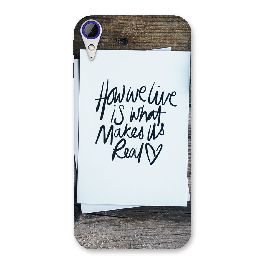 How We Live Back Case for Desire 830