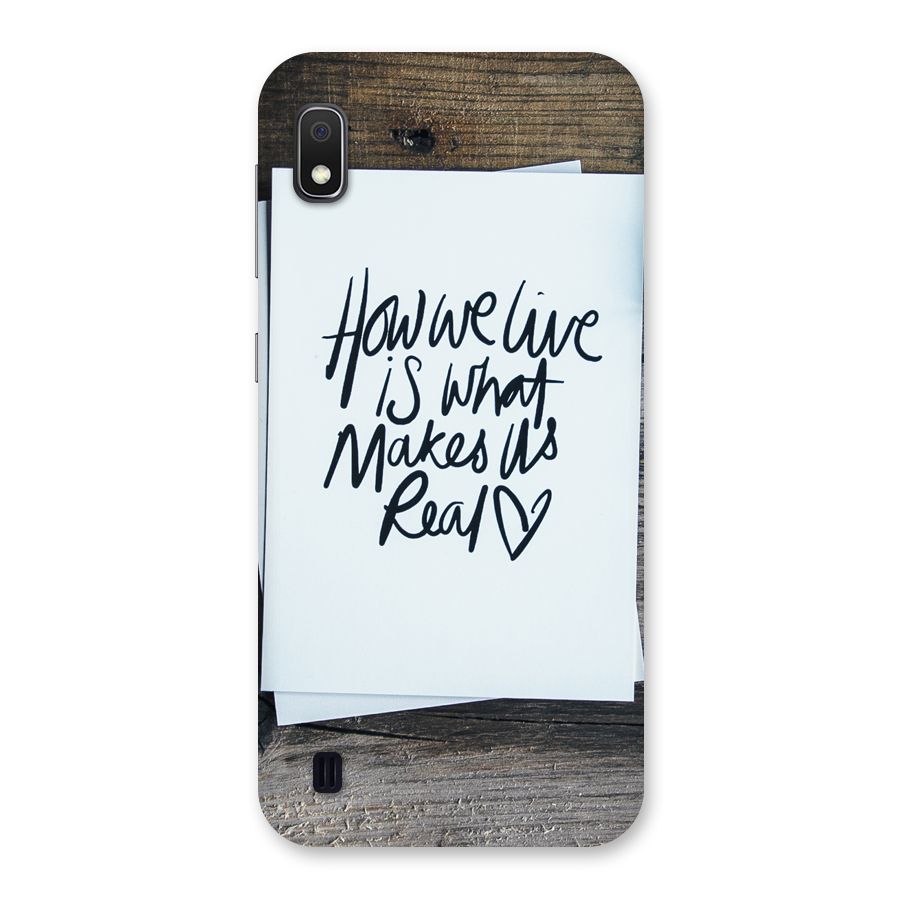 How We Live Back Case for Galaxy A10