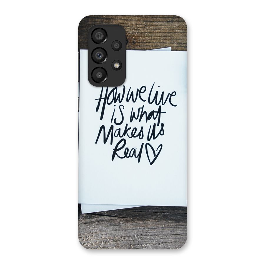 How We Live Back Case for Galaxy A33 5G