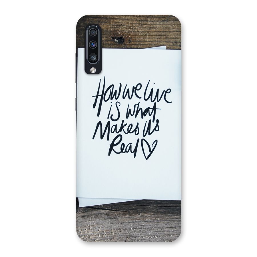 How We Live Back Case for Galaxy A70