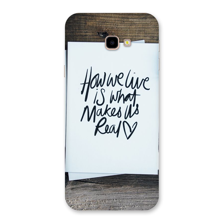 How We Live Back Case for Galaxy J4 Plus