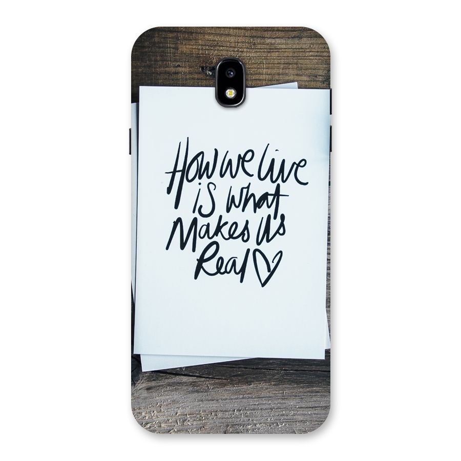 How We Live Back Case for Galaxy J7 Pro