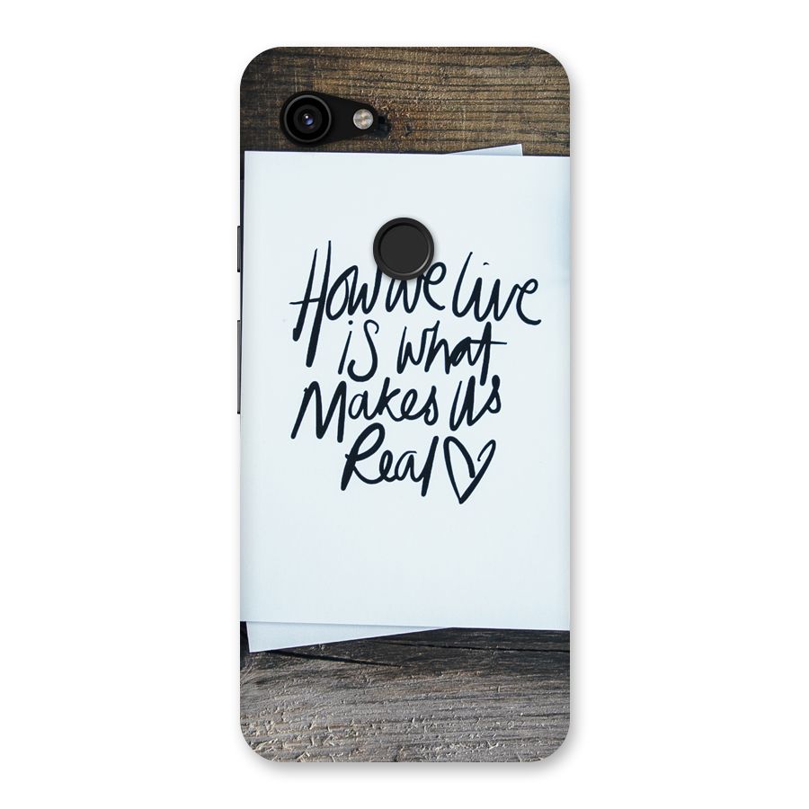 How We Live Back Case for Google Pixel 3a