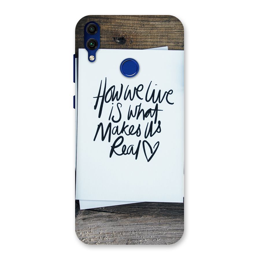 How We Live Back Case for Honor 8C