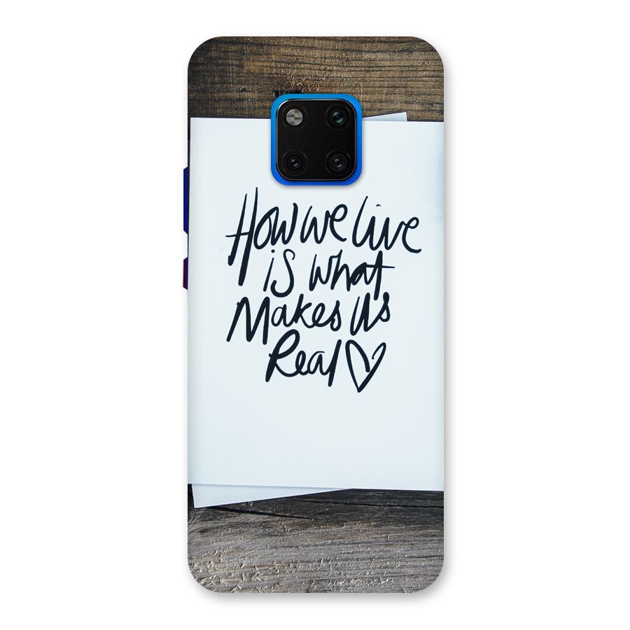 How We Live Back Case for Huawei Mate 20 Pro