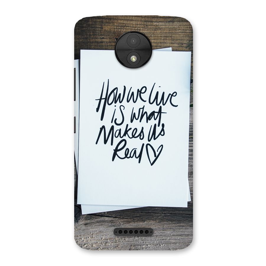 How We Live Back Case for Moto C