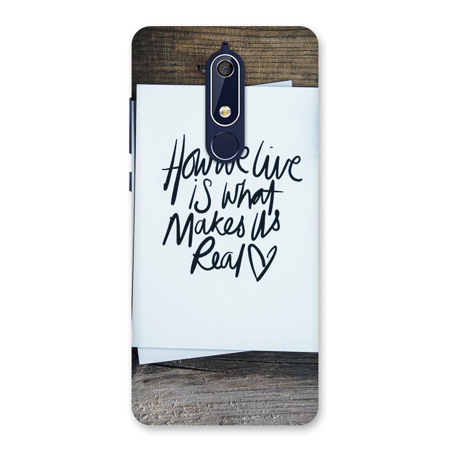 How We Live Back Case for Nokia 5.1