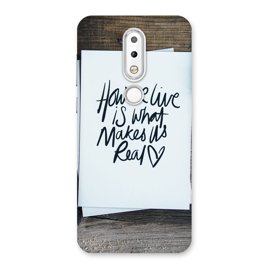How We Live Back Case for Nokia 6.1 Plus