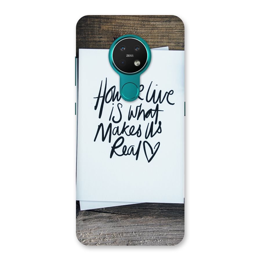 How We Live Back Case for Nokia 7.2