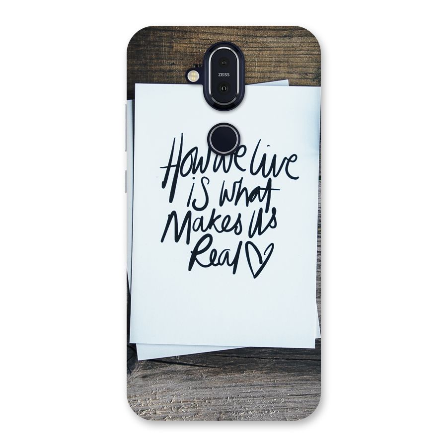 How We Live Back Case for Nokia 8.1