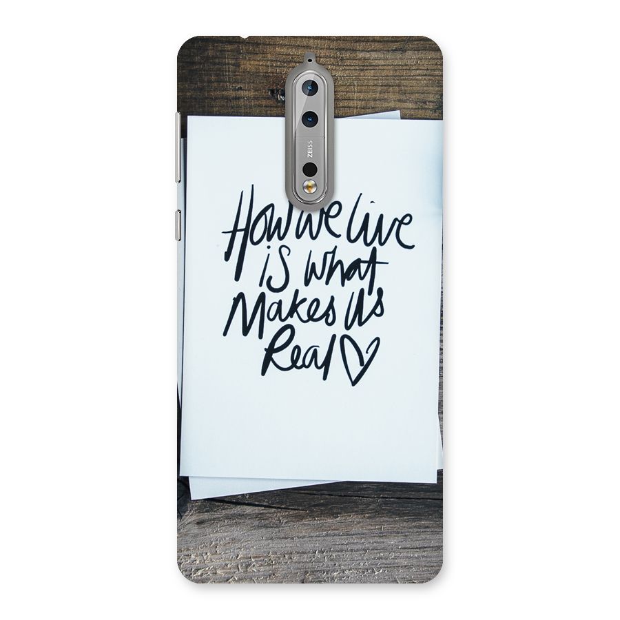 How We Live Back Case for Nokia 8