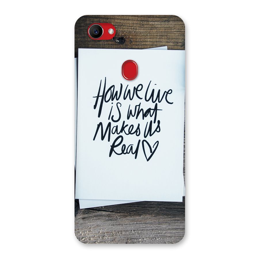 How We Live Back Case for Oppo F7