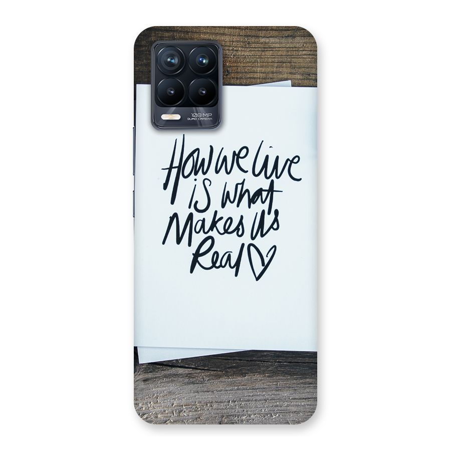 How We Live Back Case for Realme 8 Pro