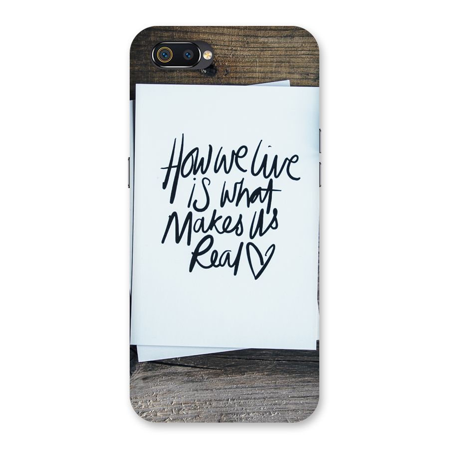 How We Live Back Case for Realme C2