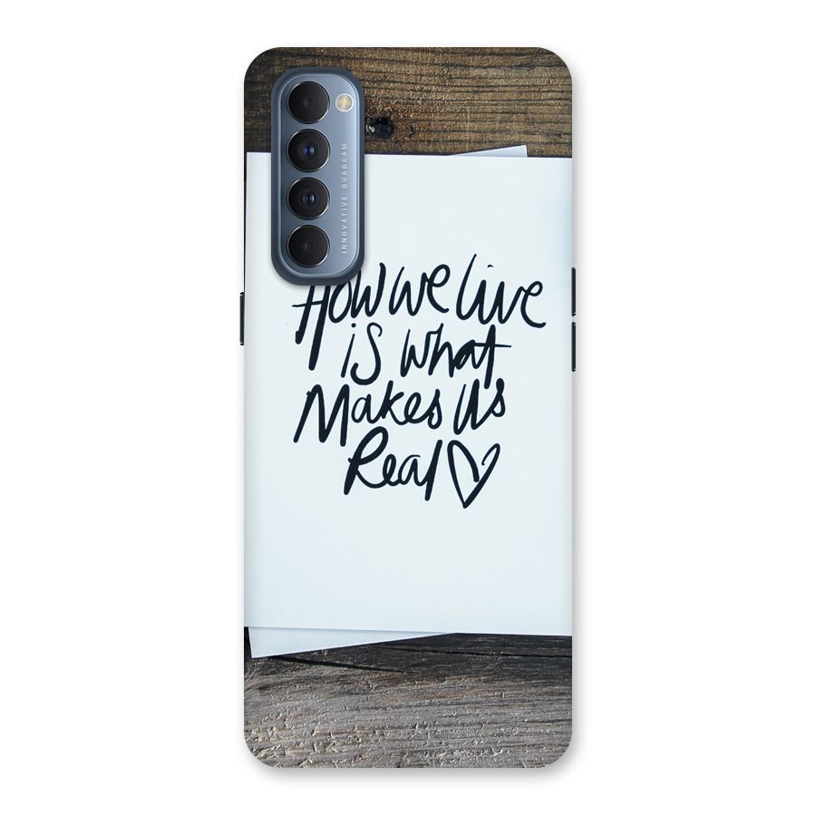How We Live Back Case for Reno4 Pro