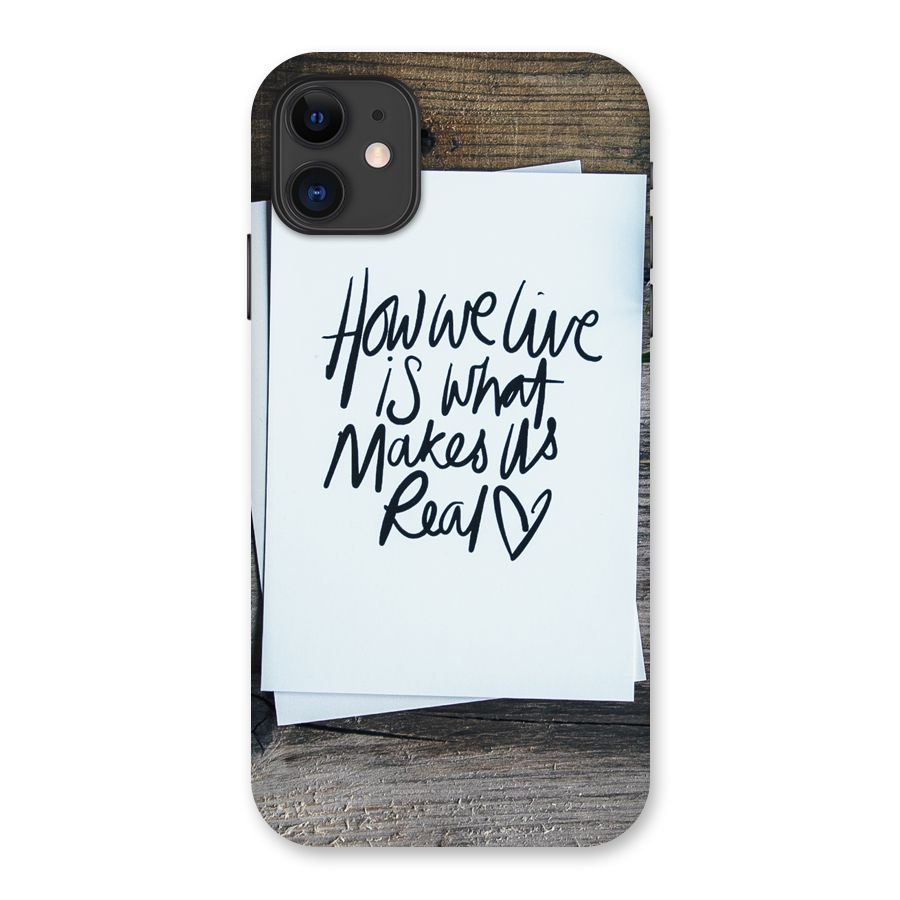 How We Live Back Case for iPhone 11