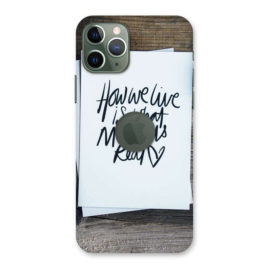 How We Live Back Case for iPhone 11 Pro Logo  Cut