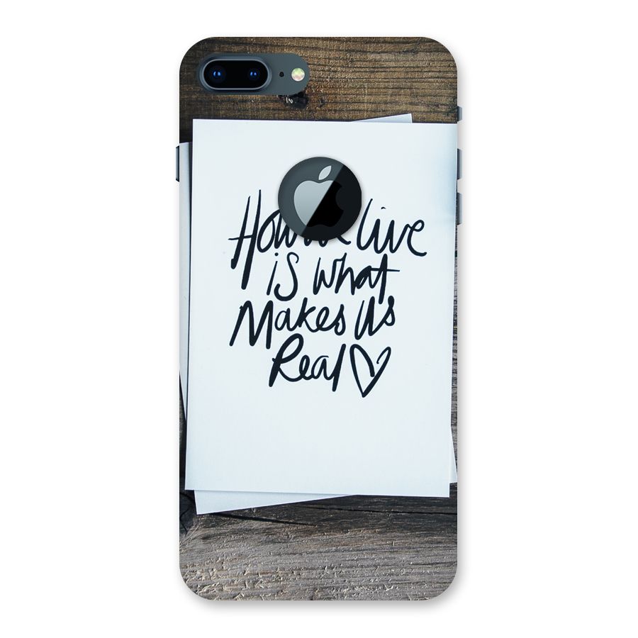 How We Live Back Case for iPhone 7 Plus Logo Cut