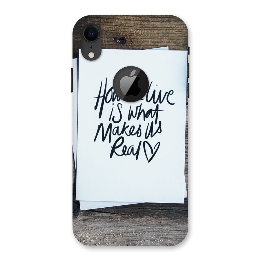 How We Live Back Case for iPhone XR Logo Cut