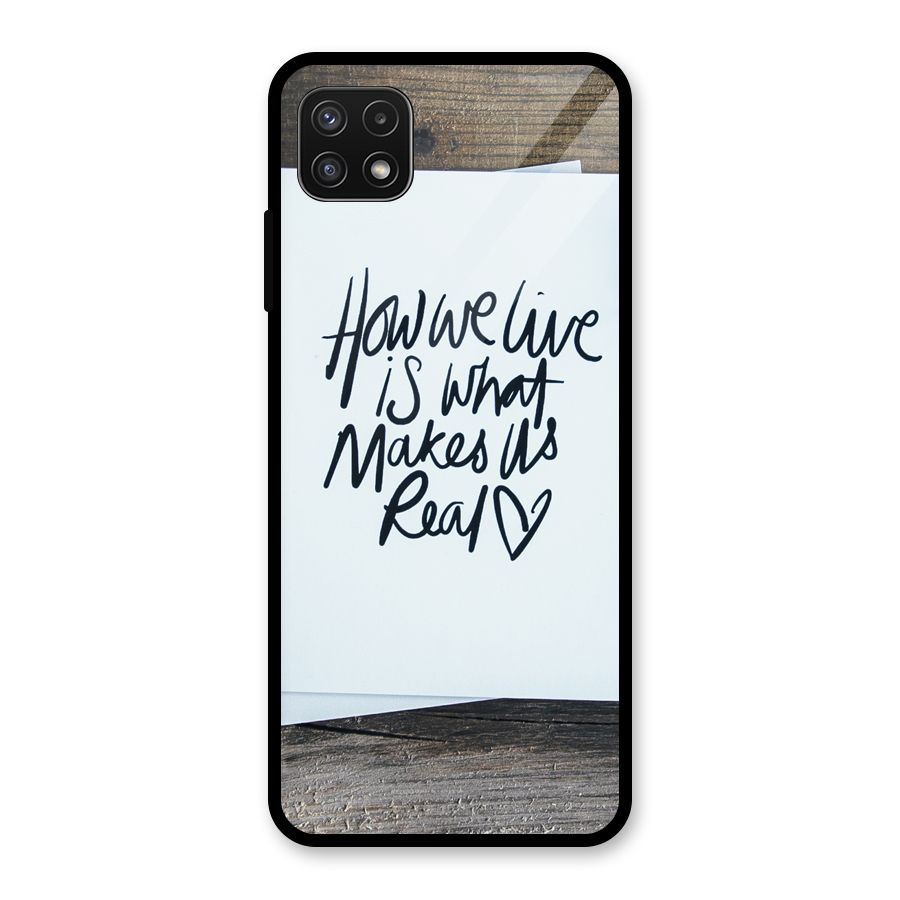 How We Live Glass Back Case for Galaxy A22 5G