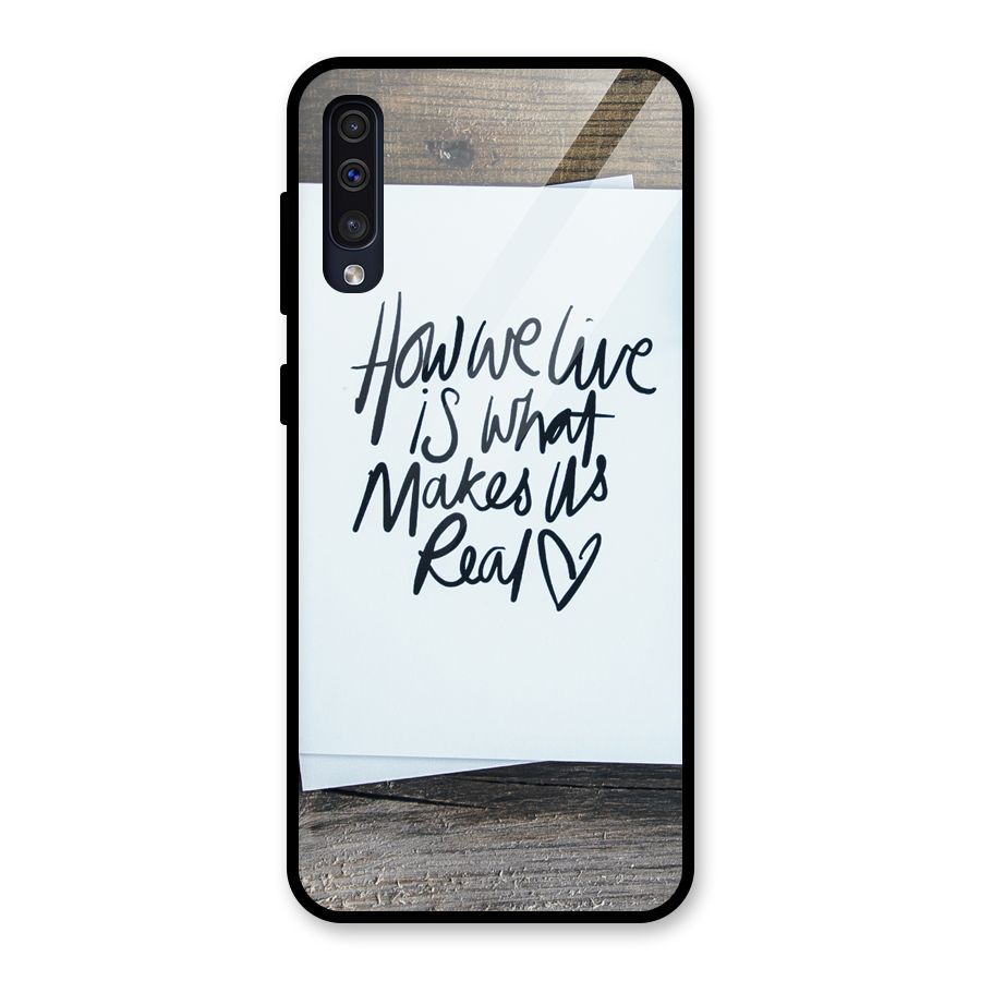 How We Live Glass Back Case for Galaxy A50