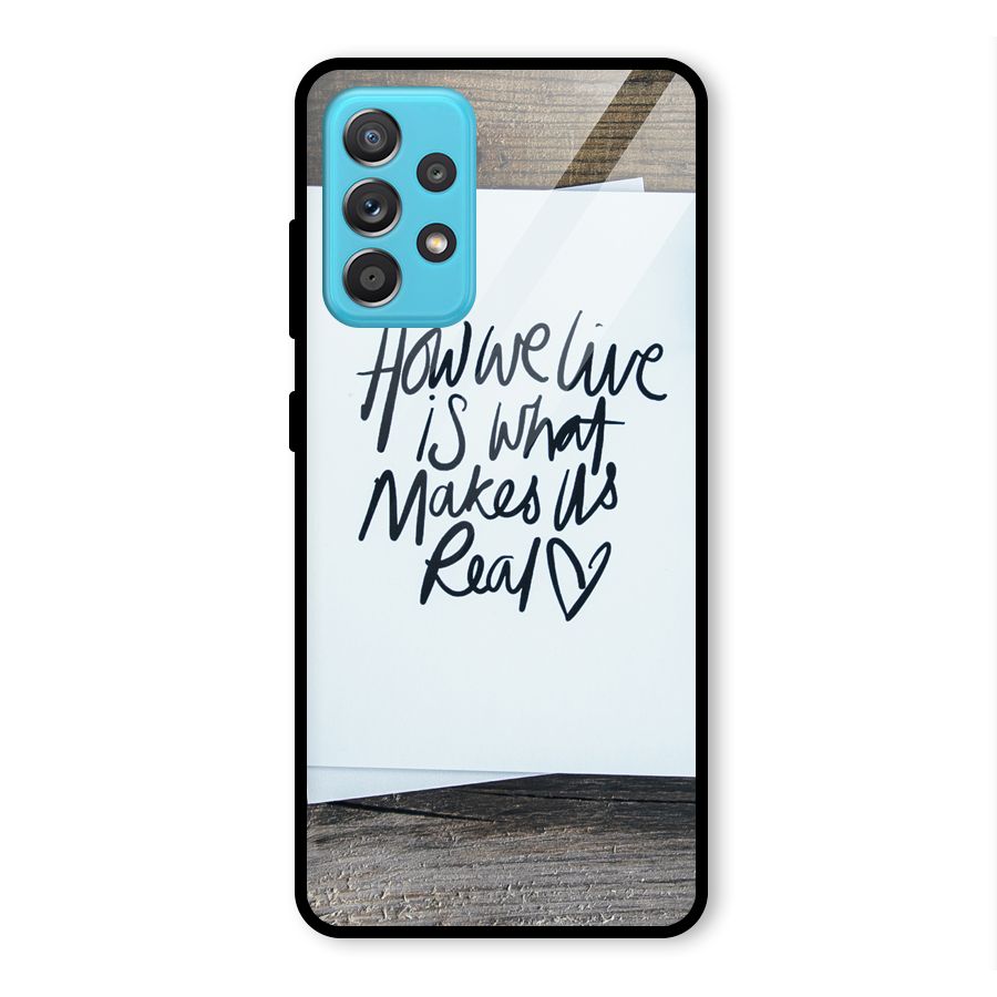 How We Live Glass Back Case for Galaxy A52