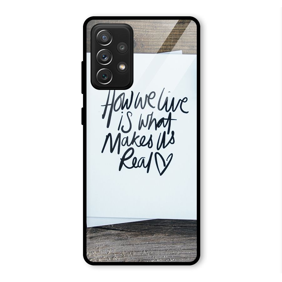 How We Live Glass Back Case for Galaxy A72