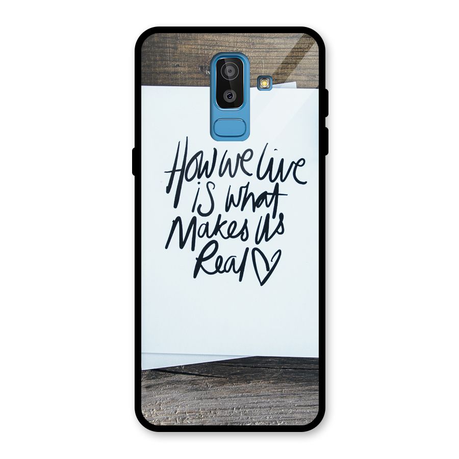 How We Live Glass Back Case for Galaxy J8