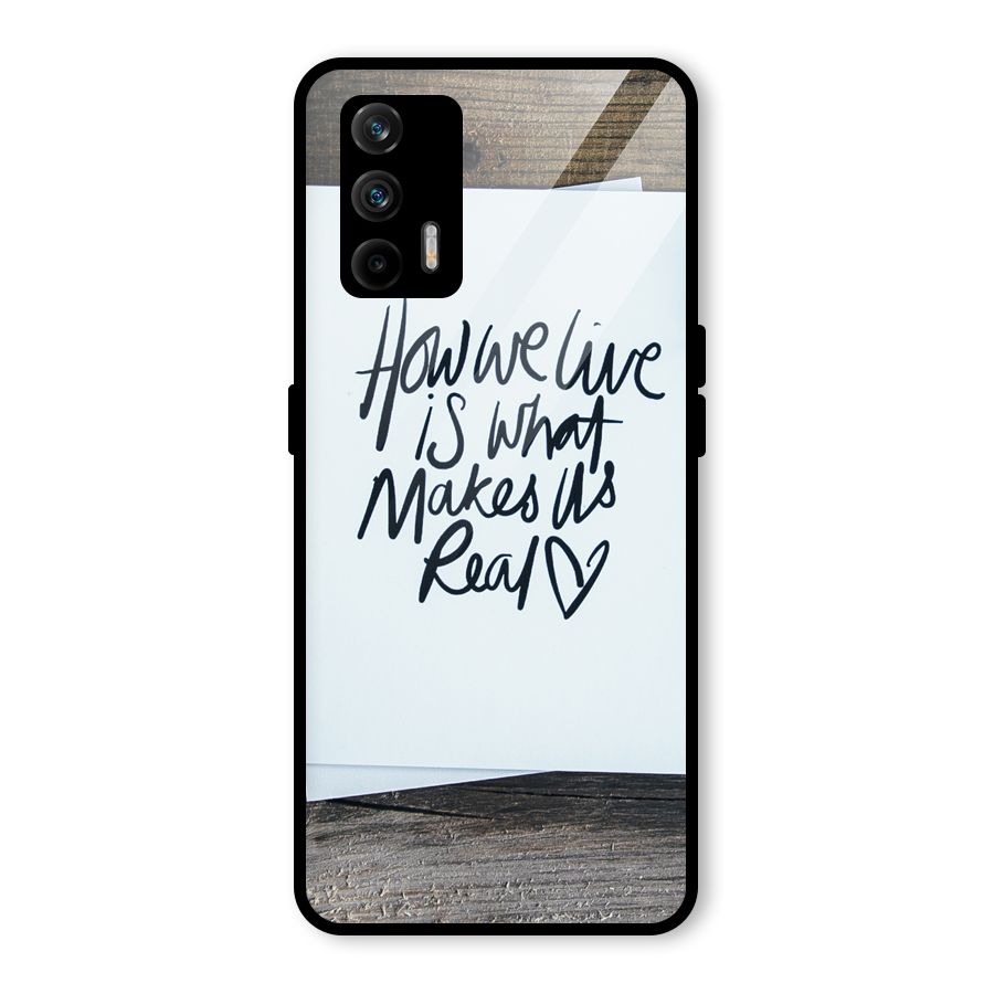 How We Live Glass Back Case for Realme GT 5G