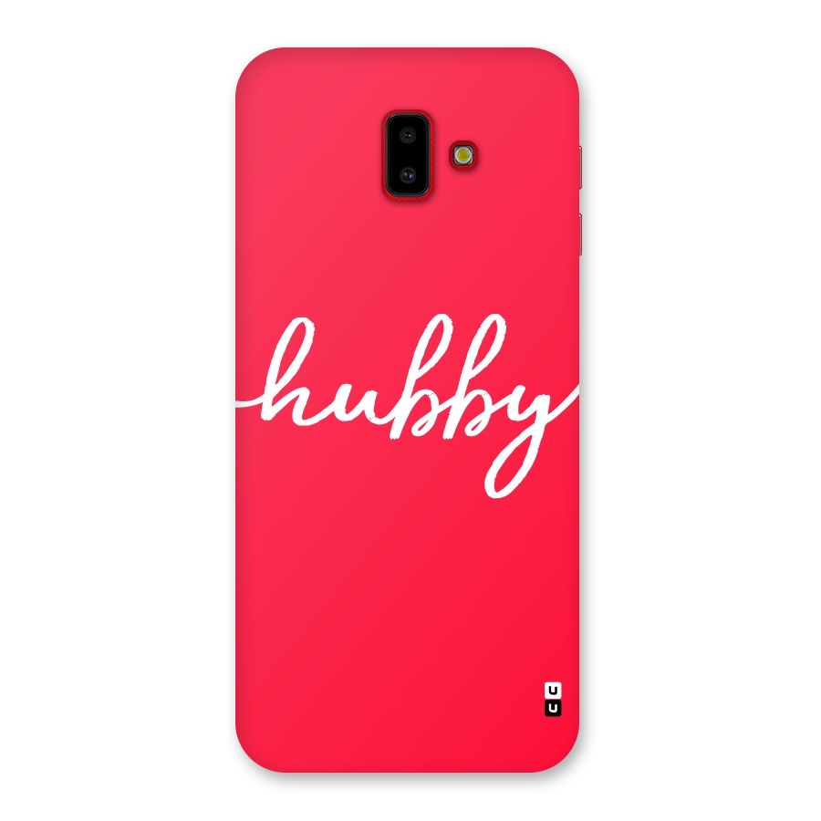 Hubby Back Case for Galaxy J6 Plus