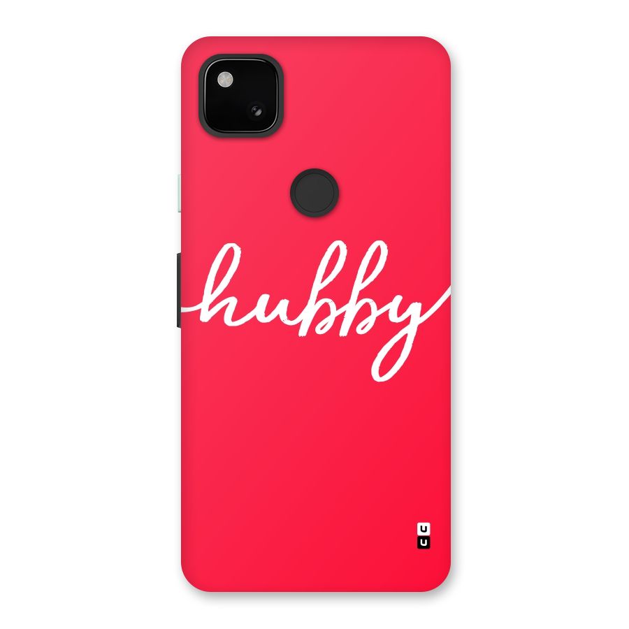 Hubby Back Case for Google Pixel 4a