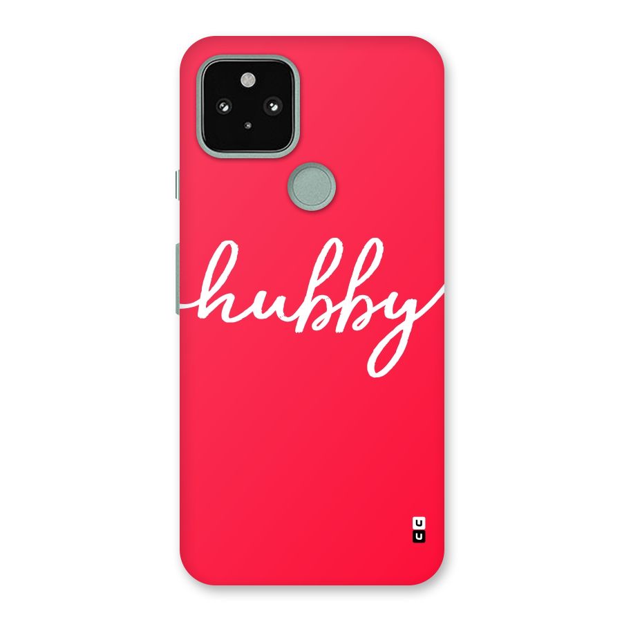 Hubby Back Case for Google Pixel 5