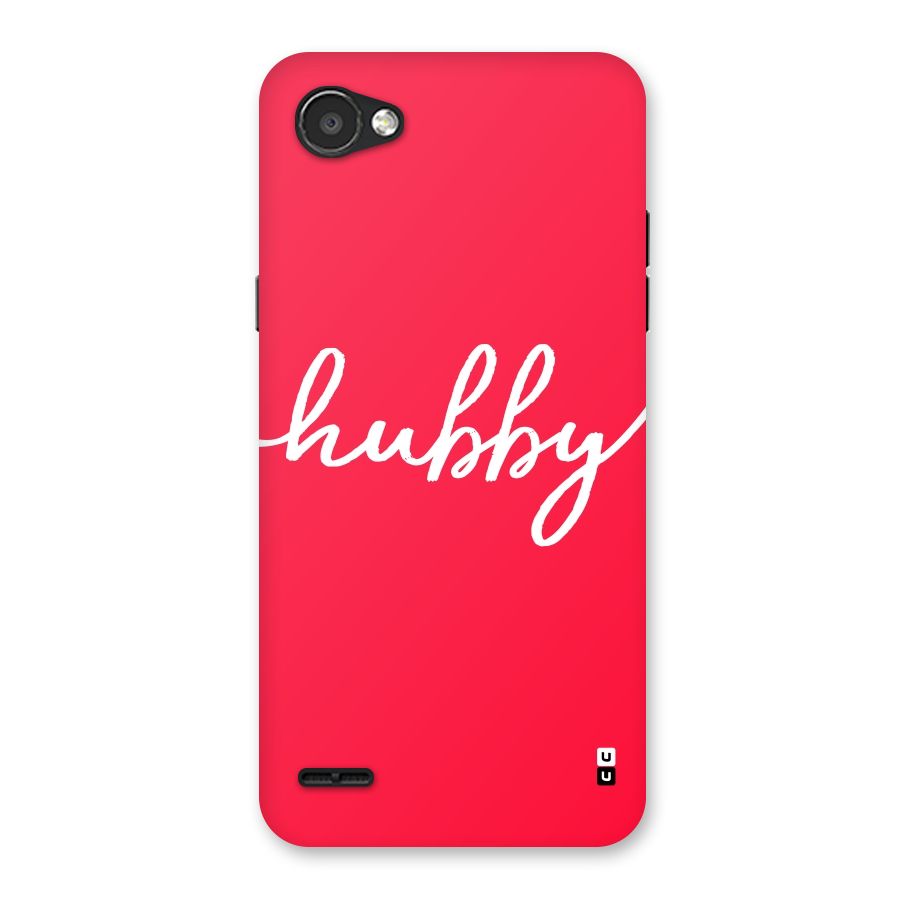 Hubby Back Case for LG Q6